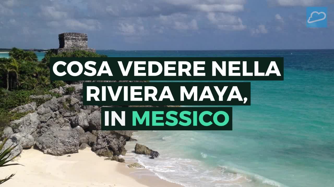 Cosa vedere nella Riviera Maya, in Messico: 10 luoghi da non perdere |  